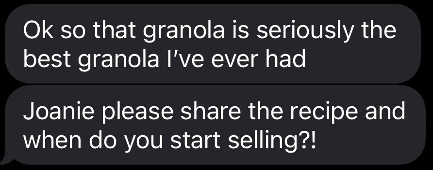 text message from a friend that says, "this is the best granola I've ever had"